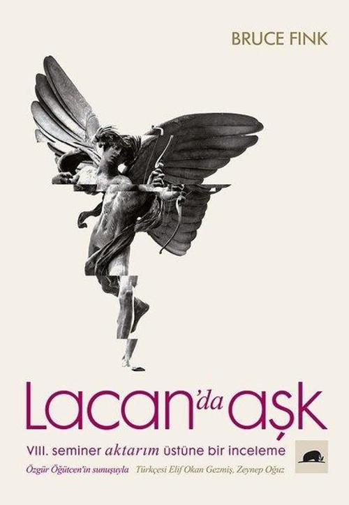 Lacan'da Aşk-8. Seminer Aktarım Üstüne Bir İnceleme