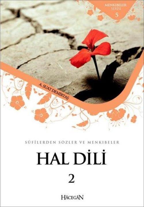 Hal Dili 2-Sufilerden Sözler ve Menkıbeler-Menkıbeler Serisi 5