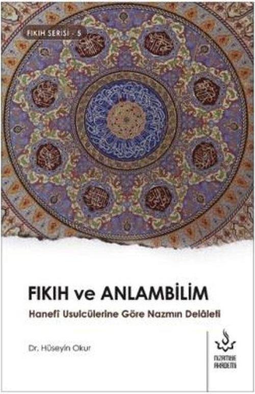Fıkıh ve Anlambilim-Fıkıh Serisi 5