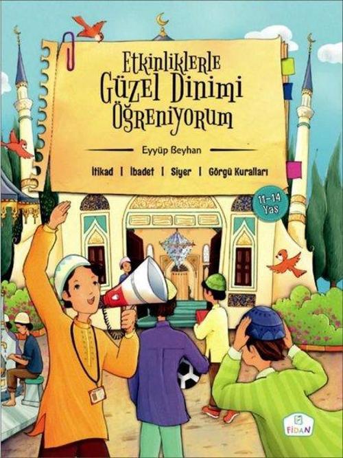 Etkinliklerle Güzel Dinimi Öğreniyorum