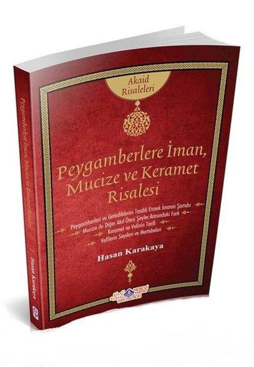 Peygamberlere İman Mucize ve Keramet Risalesi