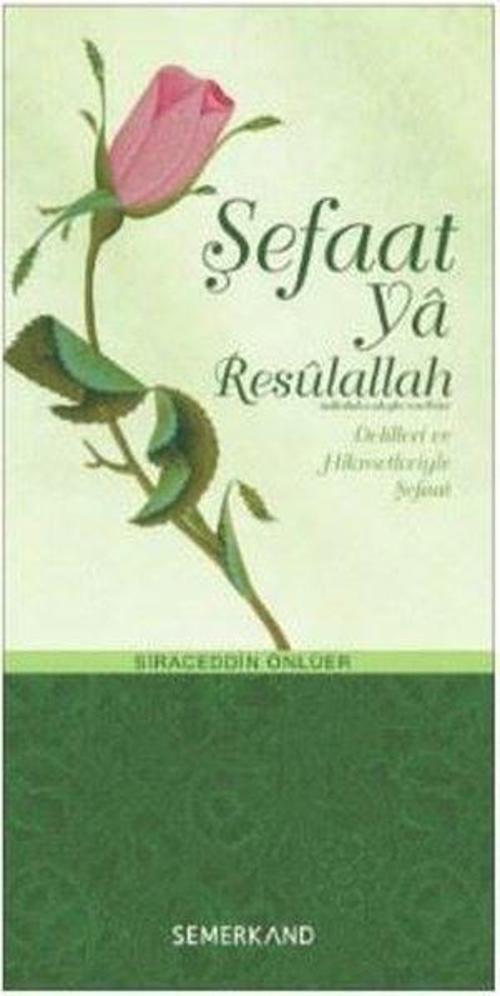 Şefaat ya Resulallah