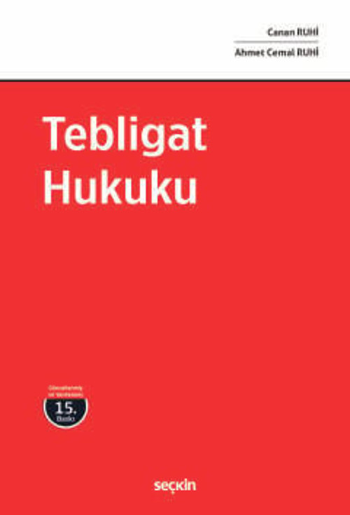 Tebligat Hukuku Canan Ruhi 15. Baskı, Mayıs 2026
