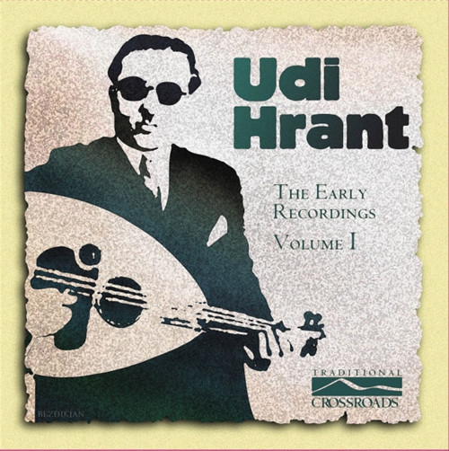 Udi Hrant - The Early Recordings Volume 1(Plak)