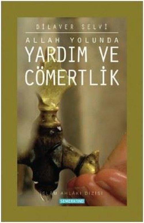 Allah Yolunda Yardım ve Cömertlik
