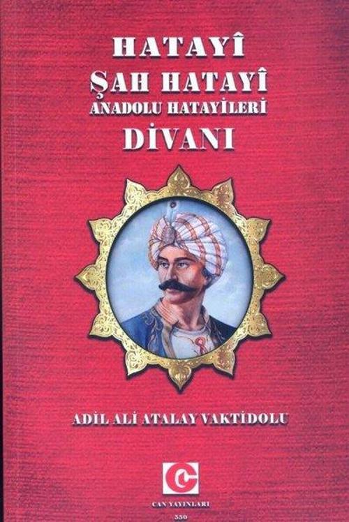 Hatayi Şah Hatayi-Anadolu Hatayileri Divanı