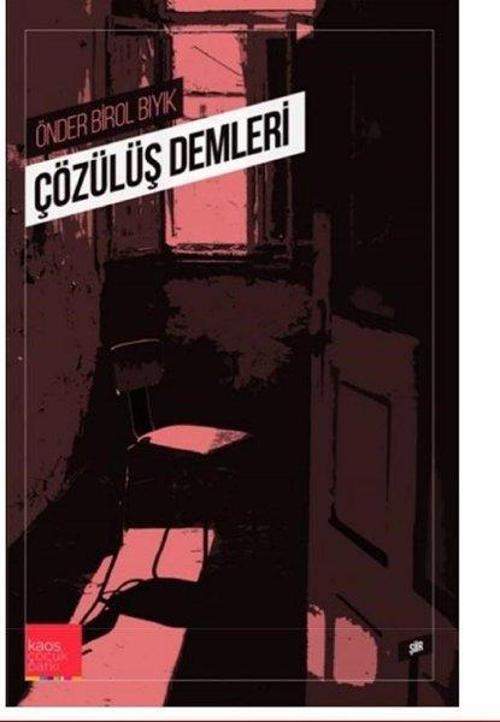 Çözülüş Demleri