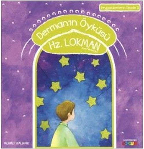Dermanın Öyküsü Hz.Lokman-Peygamberin İzinde 11