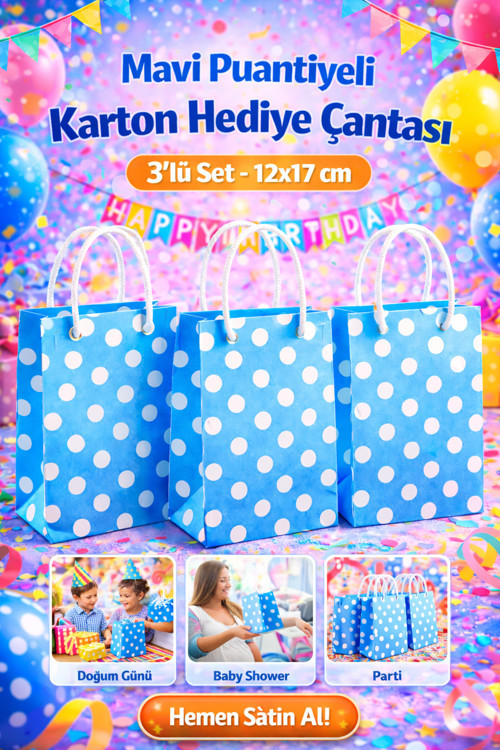 Mavi Puantiyeli Karton Hediye Çantası 3’Lü Set – 12X17 Cm – Parti Doğum Günü Baby Shower Uyumlu