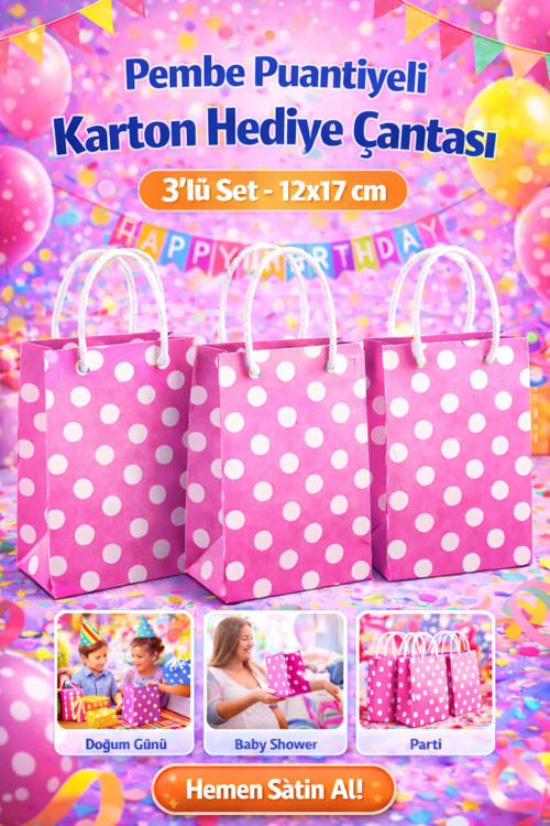 Pembe Puantiyeli Karton Hediye Çantası 3’Lü Set – 12X17 Cm – Parti Doğum Günü Baby Shower Uyumlu