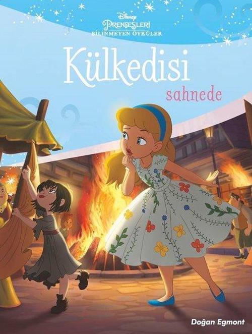 Disney Prensesleri Bilinmeyen Öyküler Külkedisi Sahnede