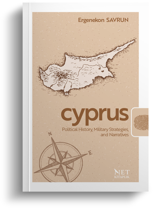 CYPRUS, Political History, Military Strategies and Narratives | Doç. Dr. Ergenekon Savrun
