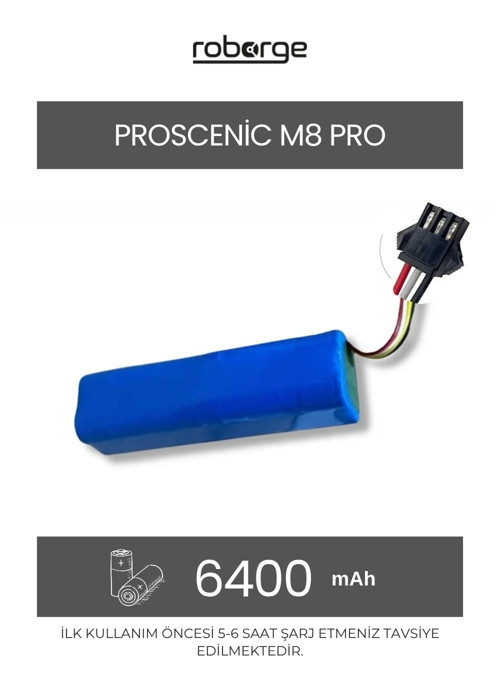 Proscenic M8 Pro Robot Süpürge Uyumlu Batarya 6400 mAh - Muadil Ürün