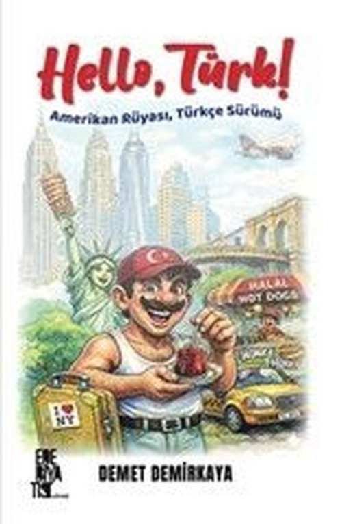 Hello Türk! Amerikan Rüyası Türkçe Sürümü
