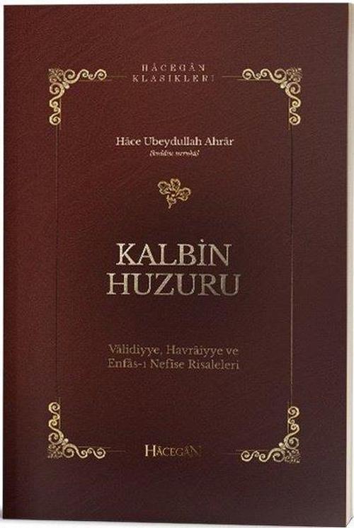 Kalbin Huzuru-Hacegan Klasikleri