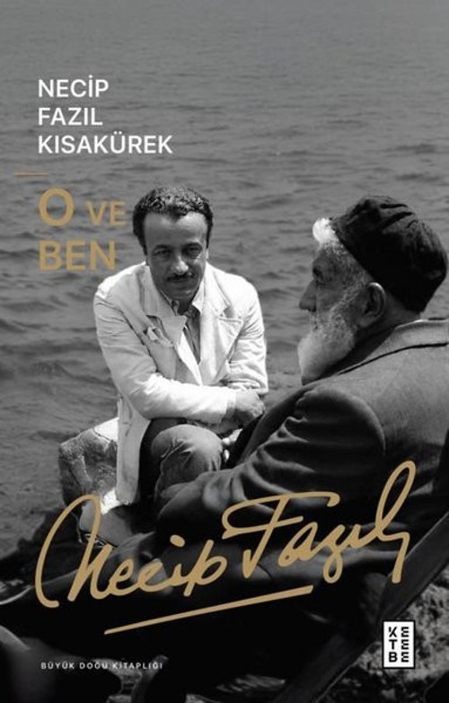 O ve Ben - Büyük Doğu Kitaplığı