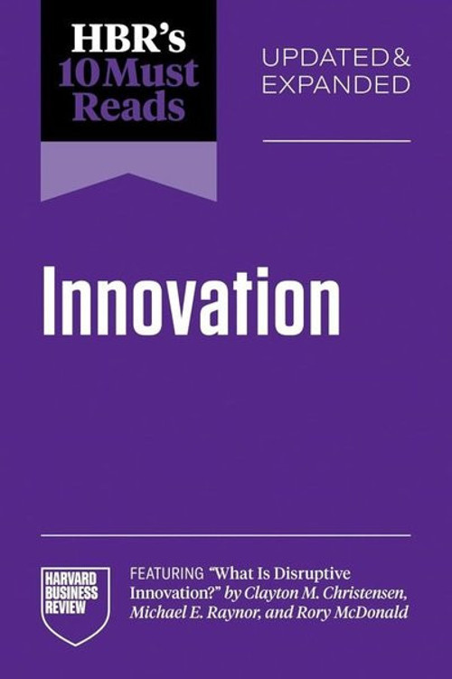 HBR's 10 Must Reads on Innovation