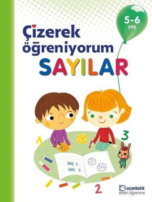Çizerek Öğreniyorum-Sayılar 5-6 Yaş