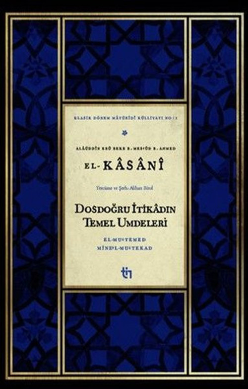 Dosdoğru İtikadın Temel Umdeleri - El - Mu'temed Mine'l - Mu'tekad
