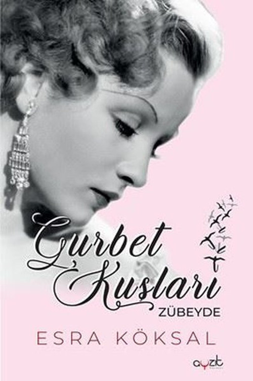Gurbet Kuşları Zübeyde