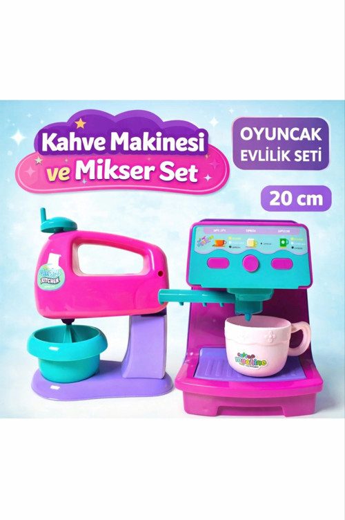 Oyuncak Kahve Makinesi Ve Mikser Seti Oyuncak Evcilik Seti