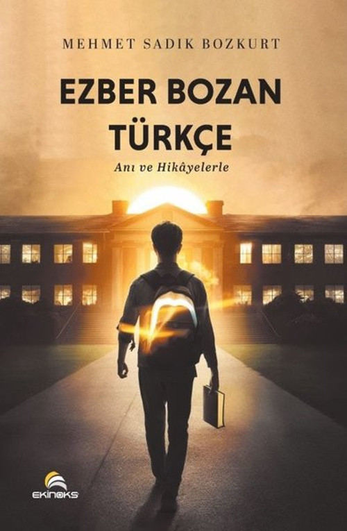 Ezber Bozan Türkçe - Anı ve Hikayelerle