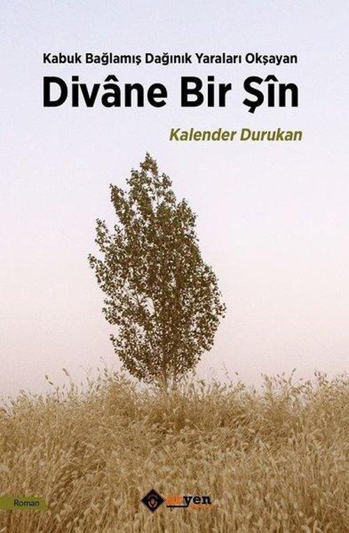 Divane Bir Şin-Kabuk Bağlamış Dağınık Yaraları Okşayan