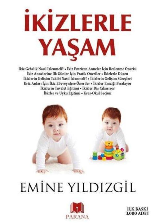 Parana İkizlerle Yaşam