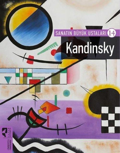 Sanatın Büyük Ustaları 14-Kandinsky