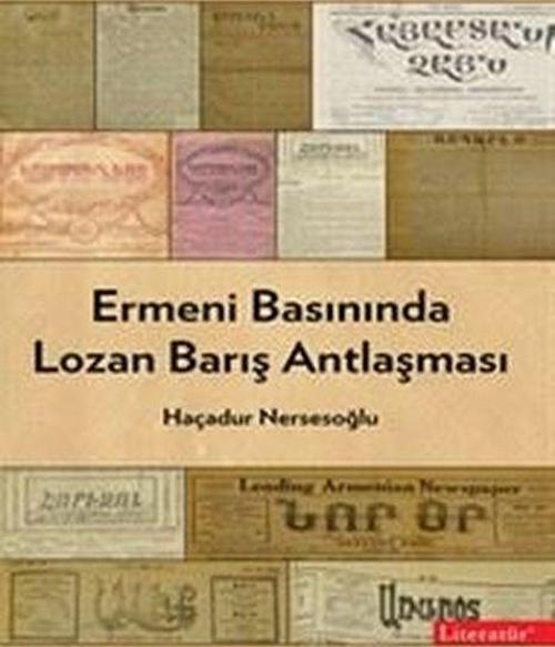 Ermeni Basınında Lozan Barış Antlaşması