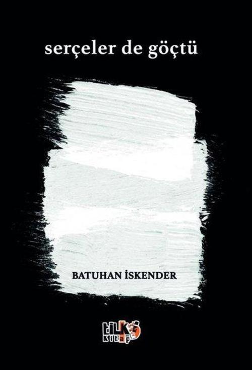 Serçeler de Göçtü