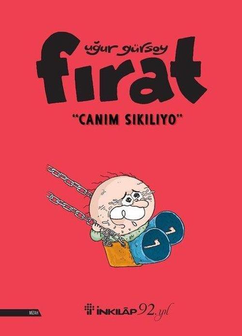 Fırat-Canım Sıkılıyo