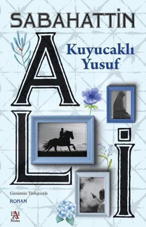 Kuyucaklı Yusuf-Günümüz Türkçesiyle