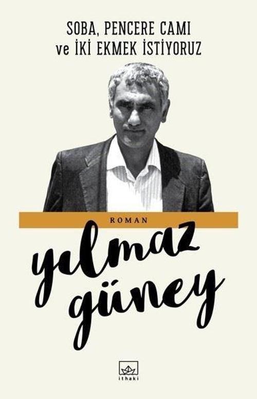 Soba Pencere Camı ve İki Ekmek İstiyoruz