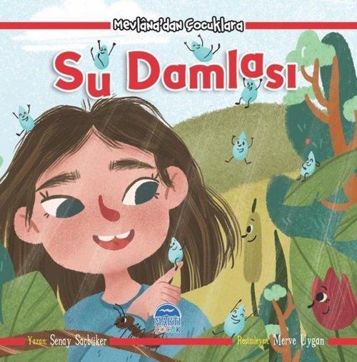 Su Damlası-Mevlana'dan Çocuklara