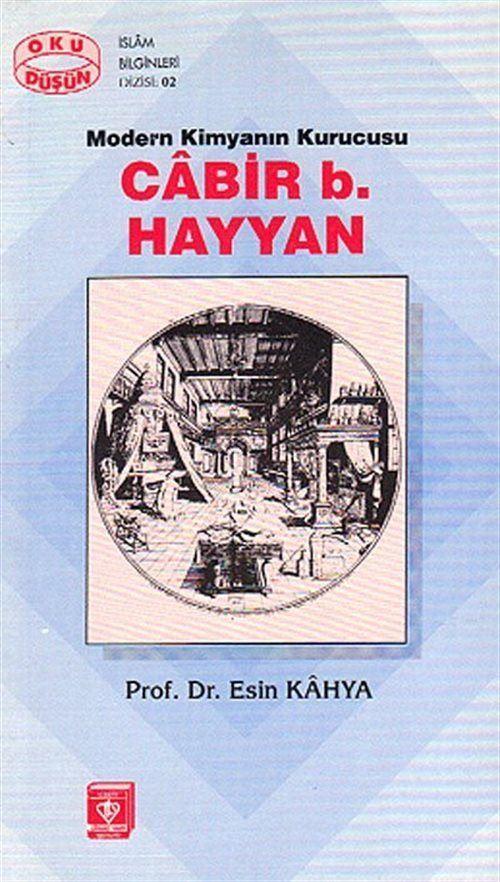 Cabir b. Hayyan - Modern Kimyanın Kurucusu