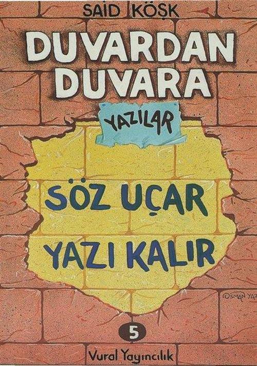 Duvardan Duvara Yazılar 5