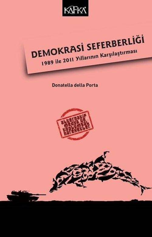 Demokrasi Seferberliği-1989 ile 2011 Yıllarının Karşılaştıraması