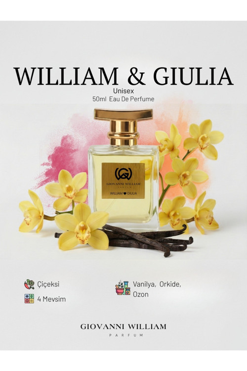 William 🖤 Giulia Kadın/Erkek Parfümü Yazlık | Güçlü Kalıcı Etkileyici | Vanilya ve Kremsi Orkide