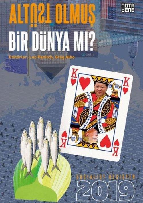 Socialist Register 2019-Altüst Olmuş Bir Dünya mı?