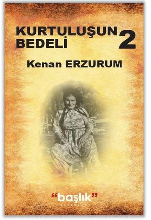 Kurtuluşun Bedeli-2