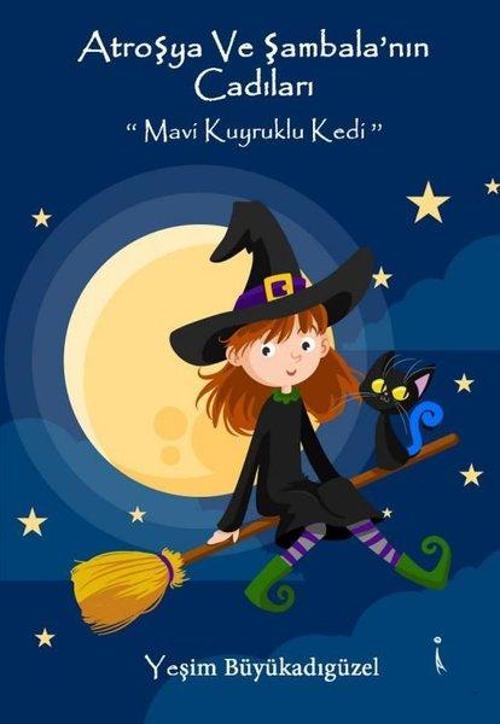 Atroşya ve Şambala'nın Cadıları-Mavi Kuyruklu Kedi