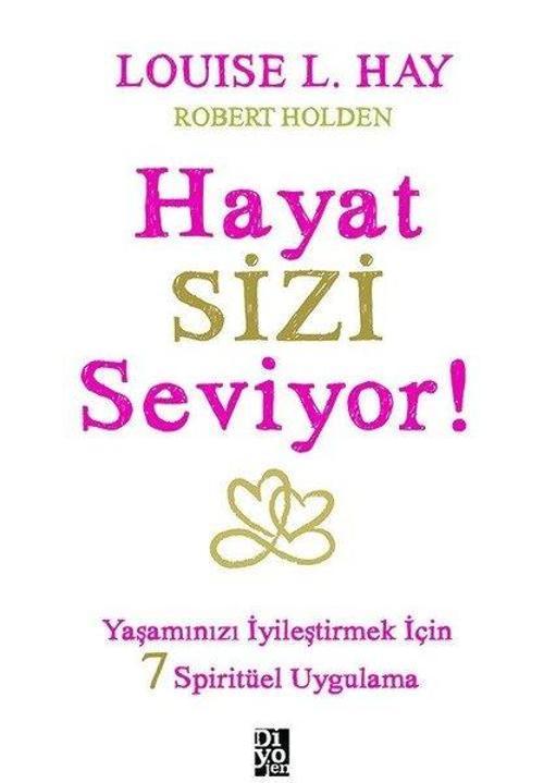 Hayat Sizi Seviyor!