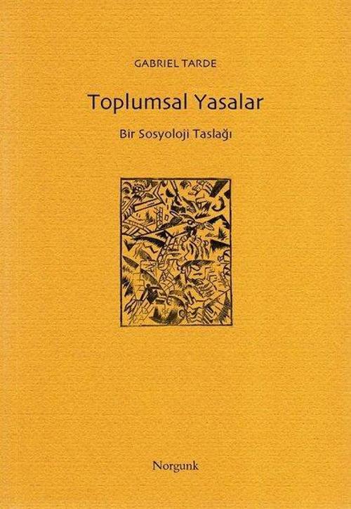 Toplumsal Yasalar-Bir Sosyoloji Taslağı