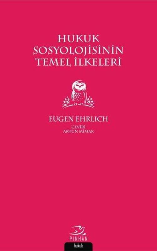 Hukuk Sosyolojisinin Temel İlkeleri
