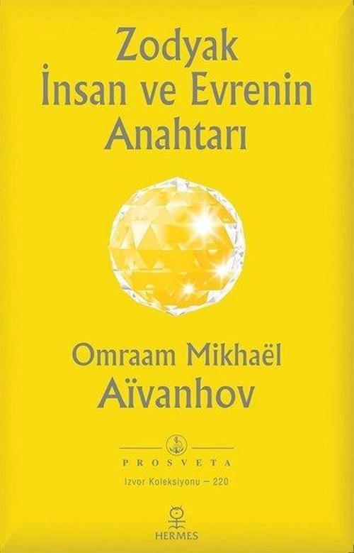 Zodyak İnsan ve Evrenin Anahtarı