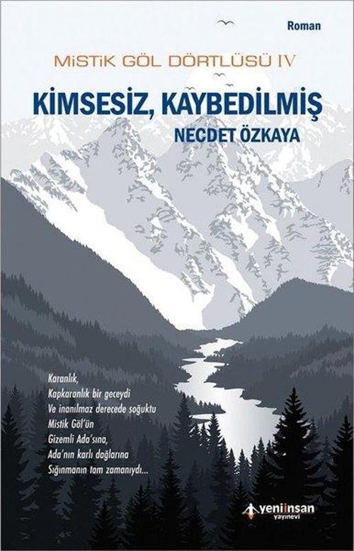 Kimsesiz Kaybedilmiş-Mistik Göl Dörtlüsü-4