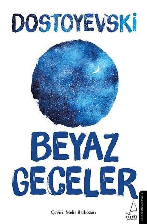 Destek Yayınları Beyaz Geceler