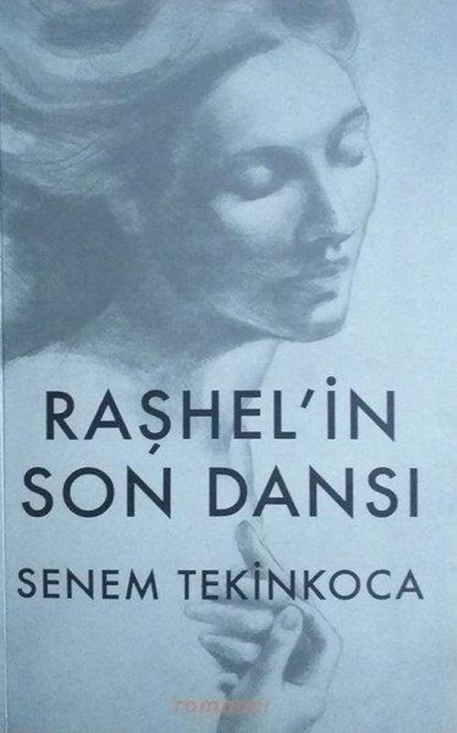 Raşhel'in Son Dansı