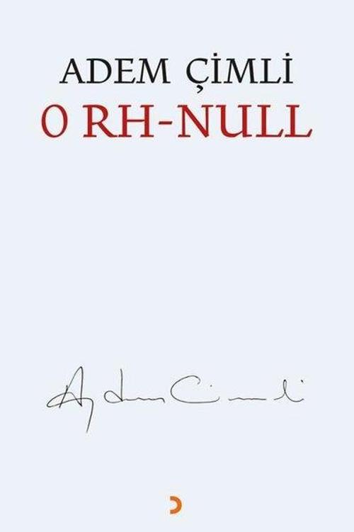 Cinius Yayınevi 0 Rh Null